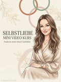 Selbstliebe Minikurs  EM the empowered mindset